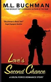 Book cover for "Love's Second Chance" by ML Buchman