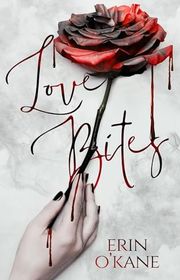 Book cover for "Love Bites" by Erin O'Kane