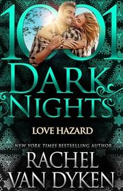 Book cover for "Love Hazard" by Rachel Van Dyken