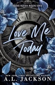 Book cover for "Love Me Today" by AL Jackson