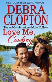 Book cover for "Love Me, Cowboy"