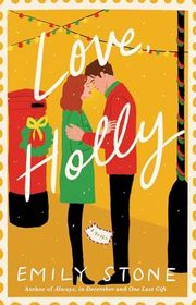 Book cover for "Love, Holly" by Emily Stone