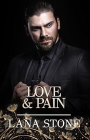 Book cover for "Love & Pain" by Lana Stone