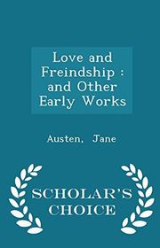 Book cover for "Love and Freindship" by Jane Austen