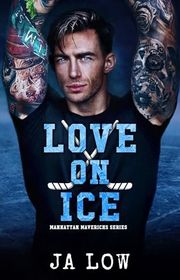 Book cover for "Love on Ice" by JA Low