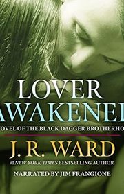 Book cover for "Lover Awakened" by J.R. Ward
