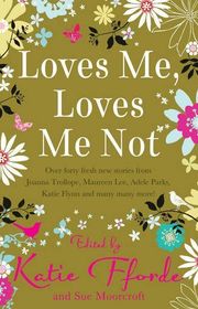 Book cover for "Loves Me, Loves Me Not"