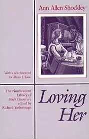 Book cover for "Loving Her" by Ann Allen Shockley