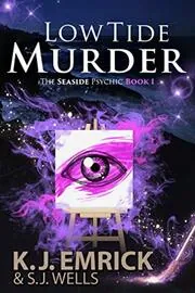 Book cover for "Low Tide Murder" by KJ Emrick