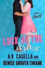 Book cover for "Luck of the Draw" by Denise Grover Swank