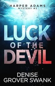 Book cover for "Luck of the Devil" by Denise Grover Swank
