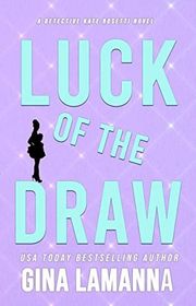 Book cover for "Luck of the Draw"