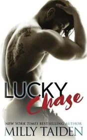 Book cover for "Lucky Chase" by Milly Taiden