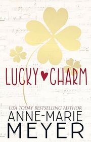 Book cover for "Lucky Charm"