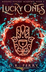 Book cover for "Lucky Ones" by DR Perry
