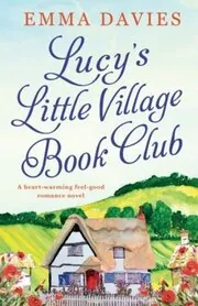 Lucy's Little Village Book Club