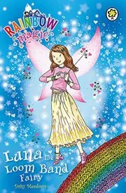 Book cover for "Luna the Loom Band Fairy" by Daisy Meadows