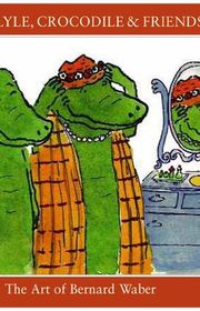 Book cover for "Lyle, Lyle, Crocodile & Friends"