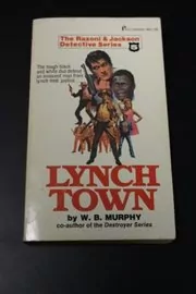 Book cover for "Lynch Town" by Warren Murphy