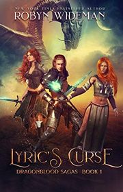 Book cover for "Lyric's Curse" by Robyn Wideman