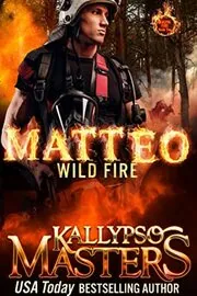 MATTEO: Wild Fire