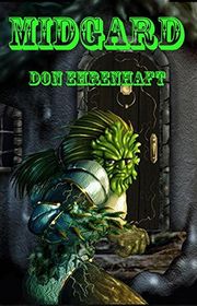 Book cover for "MIDGARD" by Don Ehrenhaft
