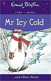 Book cover for "MR Icy Cold" by Enid Blyton