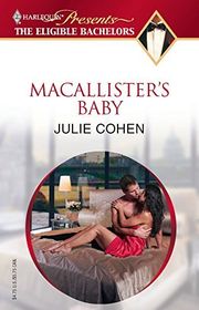 Book cover for "MacAllister's Baby" by Julie Cohen
