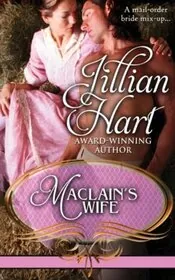 Book cover for "MacLain's Wife" by Jillian Hart