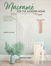 Book cover for "Macramé for the Modern Home" by Isabella Strambio