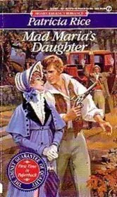 Book cover for "Mad Maria's Daughter" by Patricia Rice