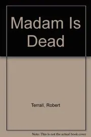 Madam is Dead