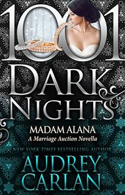 Book cover for "Madam Alana" by Audrey Carlan