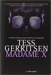 Book cover for "Madame X" by Tess Gerritsen