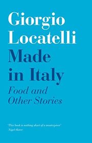 Book cover for "Made in Italy" by Giorgio Locatelli