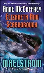 Book cover for "Maelstrom" by Anne McCaffrey