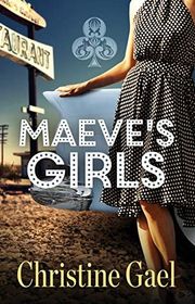 Book cover for "Maeve's Girls" by Christine Bell