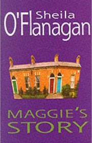 Book cover for "Maggie's Story" by Sheila O'Flanagan