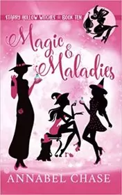 Magic and Maladies