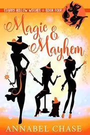 Magic and Mayhem