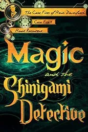 Magic and the Shinigami Detective