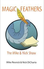 Book cover for "Magic Feathers" by Mike Resnick