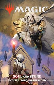 Book cover for "Magic: Soul & Stone" by Seanan McGuire