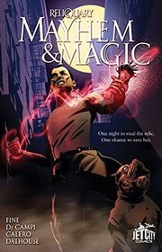 Book cover for "Magic and Mayhem: The Graphic Novel" by Sarah Fine