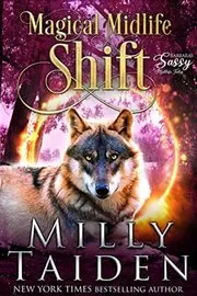 Book cover for "Magical Midlife Shift" by Milly Taiden
