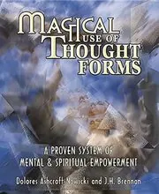 Book cover for "Magical Use of Thought Forms" by JH Brennan