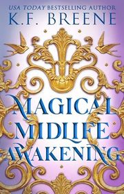 Book cover for "Magical Midlife Awakening" by KF Breene