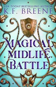Book cover for "Magical Midlife Battle" by KF Breene