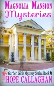 Magnolia Mansion Mysteries