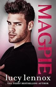 Book cover for "Magpie" by Lucy Lennox